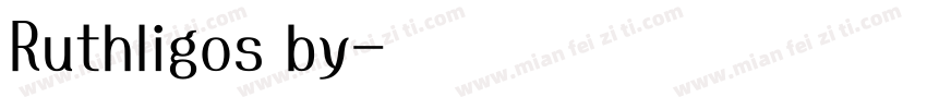 Ruthligos by字体转换